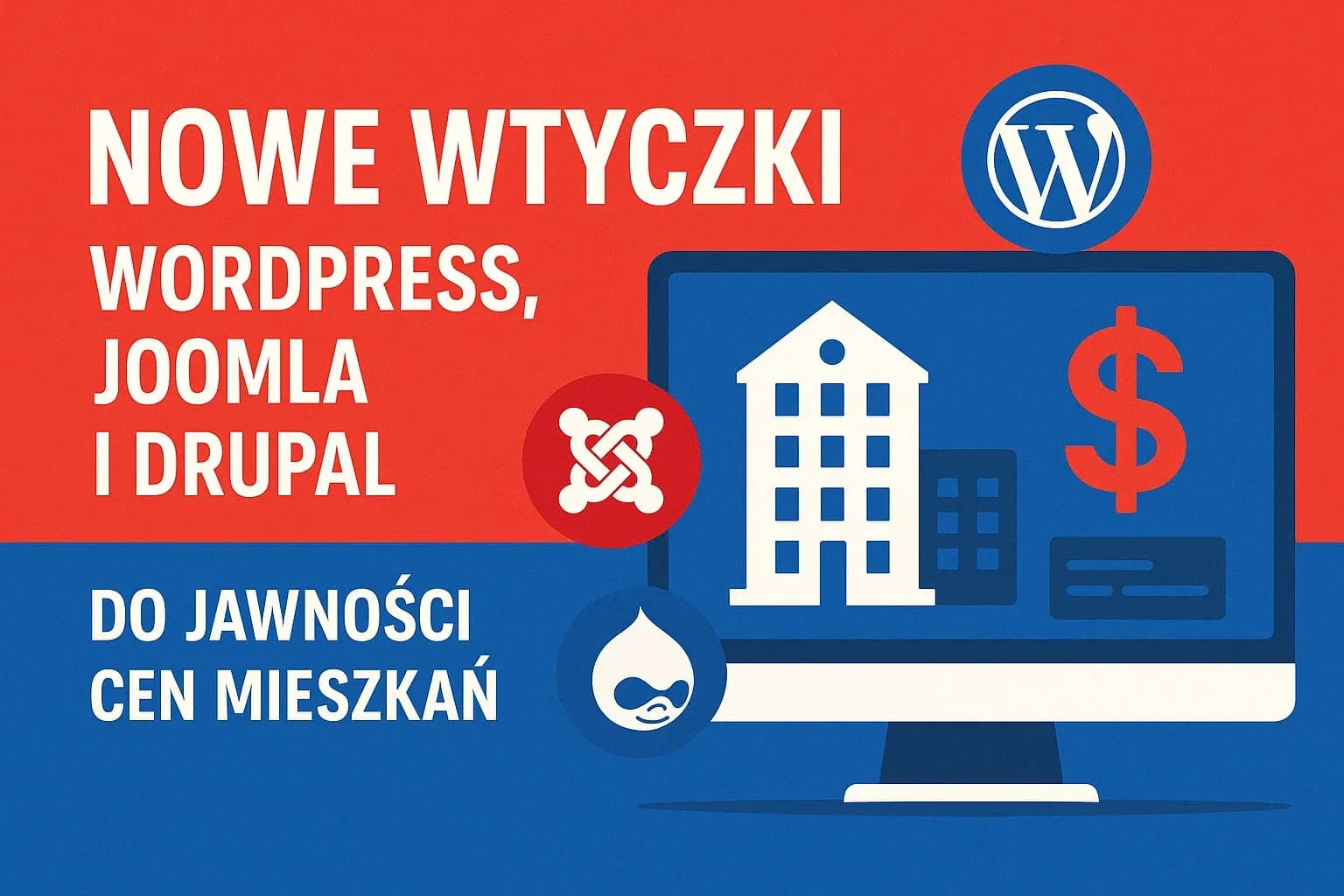 Ilustracja do artykułu: Nowe wtyczki WordPress, Joomla i Drupal do jawności cen mieszkań 2025 - wersje darmowe i premium